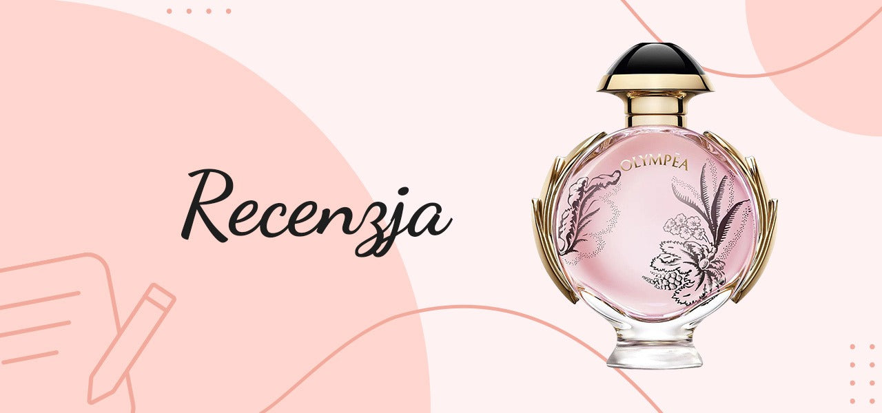 Recenzja Perfum Olympea Blossom — Paco Rabanne