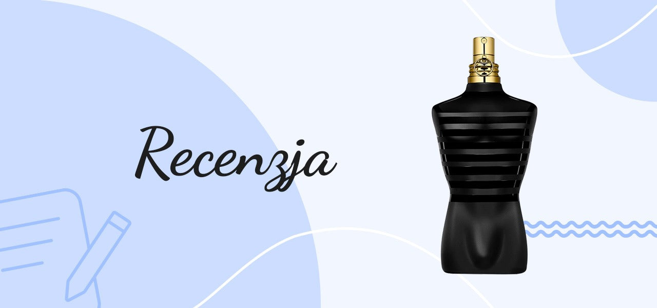Recenzja perfum Le Male Le Parfum — Jean Paul Gaultier