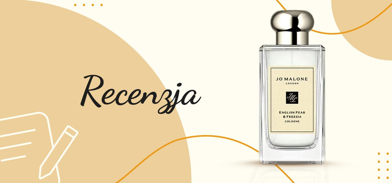 Recenzja perfum English Pear & Freesia - Jo Malone