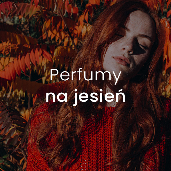perfumy na jesień