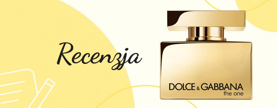 Recenzja perfum The One Gold - Dolce&Gabbana