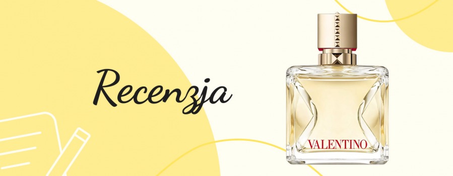 Recenzja perfum Valentino - Voce Viva