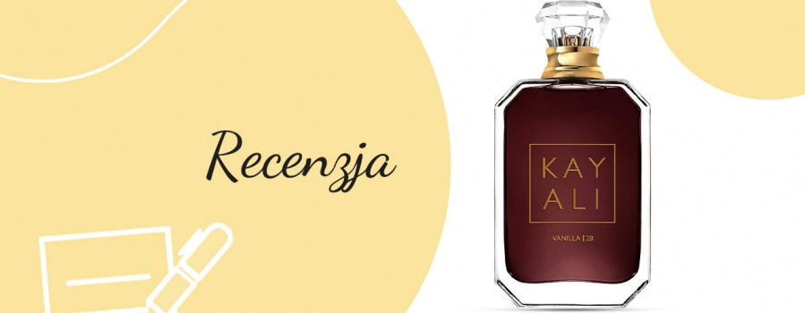 Recenzja perfum Vanilla 28 Kayali